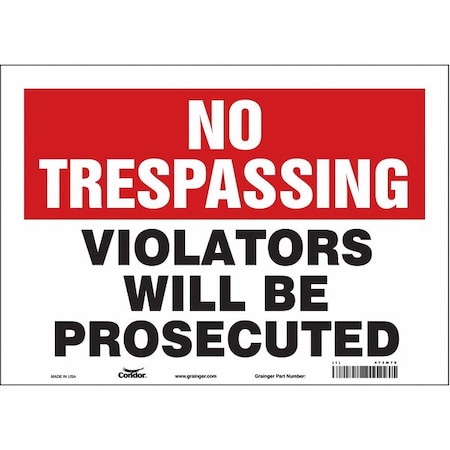Safety Sign, 10 in Height, 14 in Width, Vinyl, Horizontal Rectangle, English, 473M70 MPN:473M70