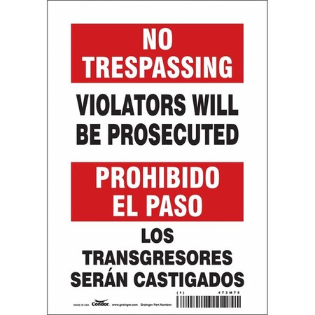 Safety Sign, 10 in Height, 7 in Width, Vinyl, Horizontal Rectangle, English, Spanish, 473M75 MPN:473M75