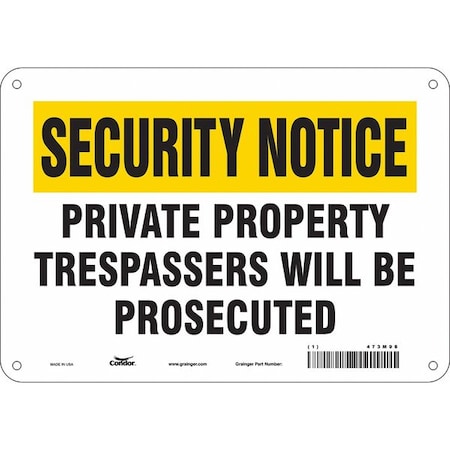 Safety Sign, 7 in Height, 10 in Width, Aluminum, Vertical Rectangle, English, 473M98 MPN:473M98