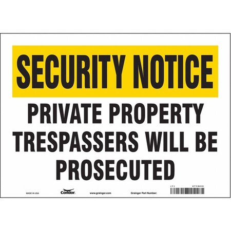 Safety Sign, 10 in Height, 14 in Width, Vinyl, Horizontal Rectangle, English, 473N06 MPN:473N06