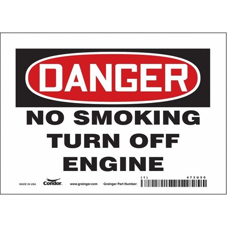 Safety Sign, 5 in H, 7 in W, Vinyl, Horizontal Rectangle, English, 473U50 MPN:473U50