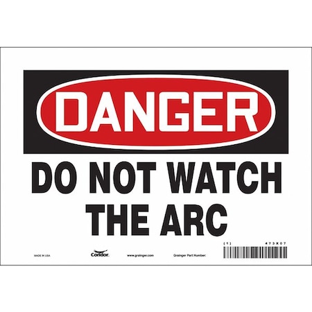 Safety Sign, 7 in Height, 10 in Width, Vinyl, Vertical Rectangle, English, 473X07 MPN:473X07