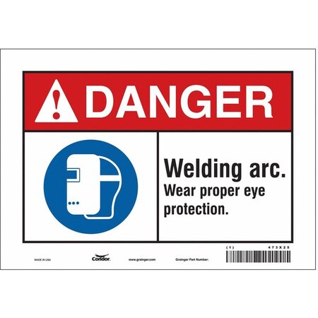 Safety Sign, 7 in Height, 10 in Width, Vinyl, Vertical Rectangle, English, 473X25 MPN:473X25
