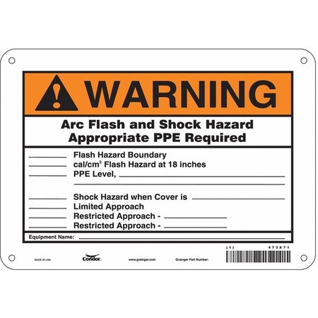 Safety Sign, 7 in Height, 10 in Width, Polyethylene, Vertical Rectangle, English, 473X71 MPN:473X71
