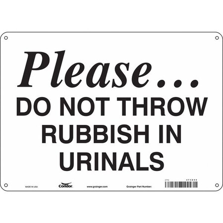 PLEASE.DO NOT THROW RUBBISH IN URINALS, 14 in W x 10 in H, Horizontal Rectangle, Aluminum, 473Z55 MPN:473Z55