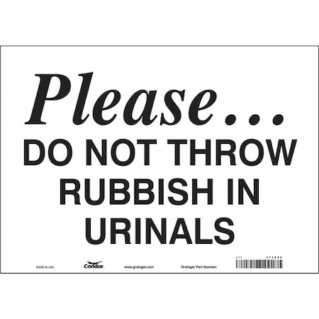 PLEASE.DO NOT THROW RUBBISH IN URINALS, 14 in W x 10 in H, Horizontal Rectangle, Vinyl, 473Z59 MPN:473Z59