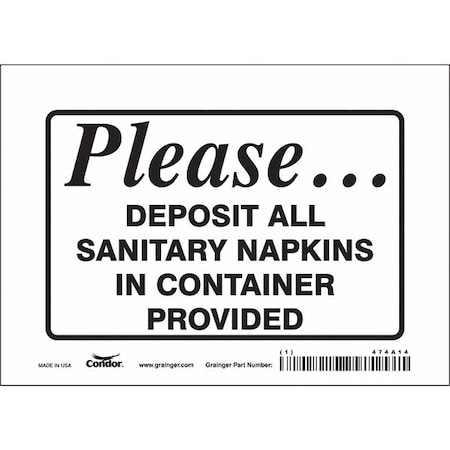 No Header, PLEASE.DEPOSIT ALL SANITARY NAPKINS IN CONTAINER PROVIDED, 7 in W x 5 in H, Vinyl MPN:474A14
