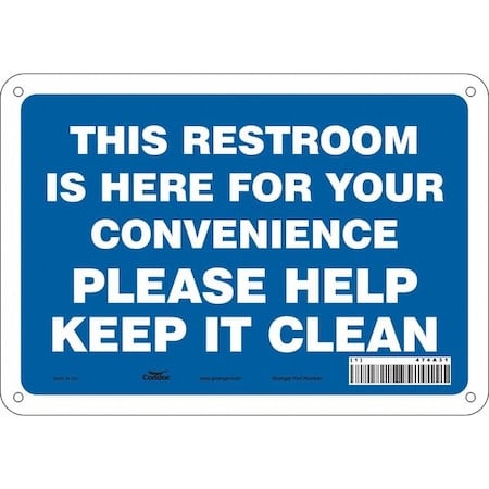 THIS RESTROOM IS HERE FOR YOUR CONVENIENCE., 10 in W x 7 in H, 474A31 MPN:474A31