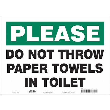 DO NOT THROW PAPER TOWELS IN TOILET, 14 in W x 10 in H, Horizontal Rectangle, Vinyl, 474C01 MPN:474C01