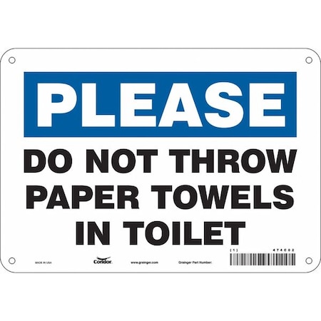 DO NOT THROW PAPER TOWELS IN TOILET, 10 in W x 7 in H, Vertical Rectangle, Aluminum, 474C02 MPN:474C02