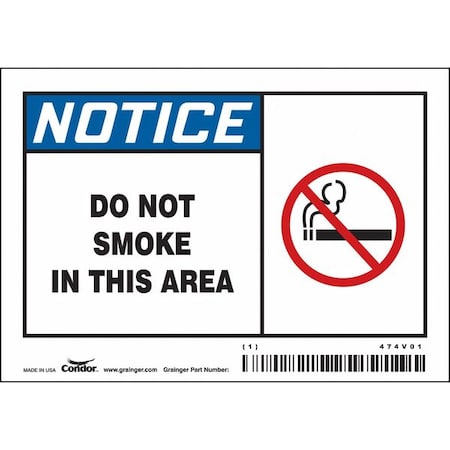 Safety Sign, 3 1/2 in H, 5 in W, Vinyl, Horizontal Rectangle, English, 474V01 MPN:474V01