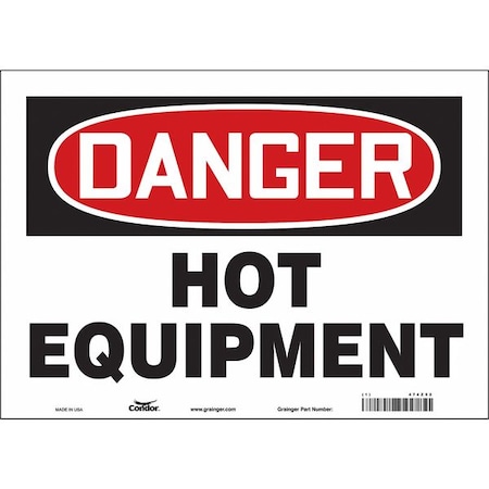 Safety Sign, 10 in Height, 14 in Width, Vinyl, Horizontal Rectangle, English, 474Z52 MPN:474Z52