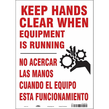 Safety Sign, 14 in Height, 10 in Width, Vinyl, Vertical Rectangle, English, Spanish, 475A49 MPN:475A49