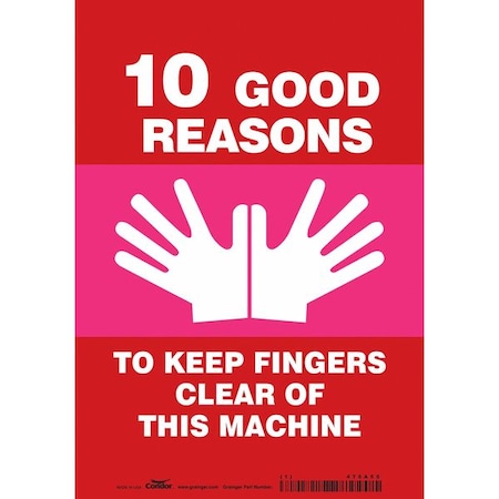 Safety Sign, 10 in Height, 7 in Width, Vinyl, Horizontal Rectangle, English, 475A55 MPN:475A55