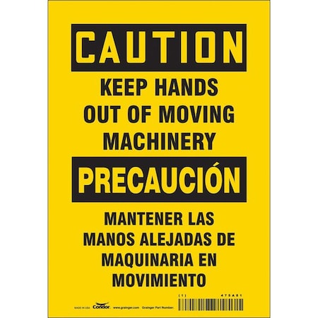 Safety Sign, 10 in Height, 7 in Width, Vinyl, Horizontal Rectangle, English, Spanish, 475A81 MPN:475A81