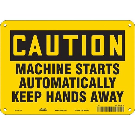 Safety Sign, 7 in Height, 10 in Width, Aluminum, Vertical Rectangle, English, 475A83 MPN:475A83