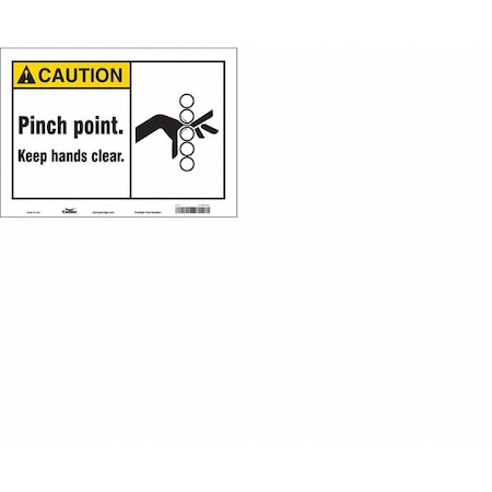 Safety Sign, 10 in Height, 14 in Width, Vinyl, Horizontal Rectangle, English, 475A97 MPN:475A97