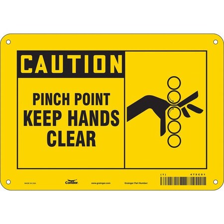 Safety Sign, 7 in Height, 10 in Width, Polyethylene, Vertical Rectangle, English, 475C01 MPN:475C01