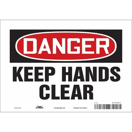 Safety Sign, 7 in Height, 10 in Width, Vinyl, Vertical Rectangle, English, 475C61 MPN:475C61