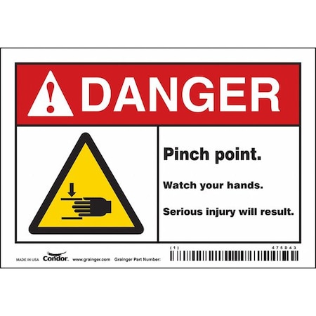 Safety Sign, 3 1/2 in Height, 5 in Width, Vinyl, Horizontal Rectangle, English, 475D43 MPN:475D43