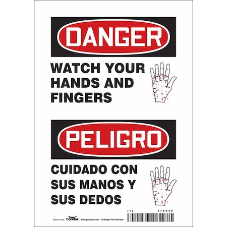 Safety Sign, 10 in Height, 7 in Width, Vinyl, Horizontal Rectangle, English, Spanish, 475D58 MPN:475D58