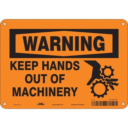 Safety Sign, 7 in Height, 10 in Width, Polyethylene, Vertical Rectangle, English, 475D80 MPN:475D80