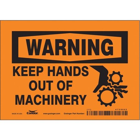 Safety Sign, 5 in Height, 7 in Width, Vinyl, Horizontal Rectangle, English, 475D82 MPN:475D82