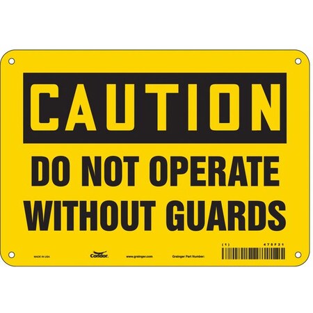 Safety Sign, 7 in Height, 10 in Width, Polyethylene, Vertical Rectangle, English, 475F21 MPN:475F21