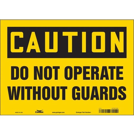 Safety Sign, 10 in Height, 14 in Width, Vinyl, Horizontal Rectangle, English, 475F25 MPN:475F25