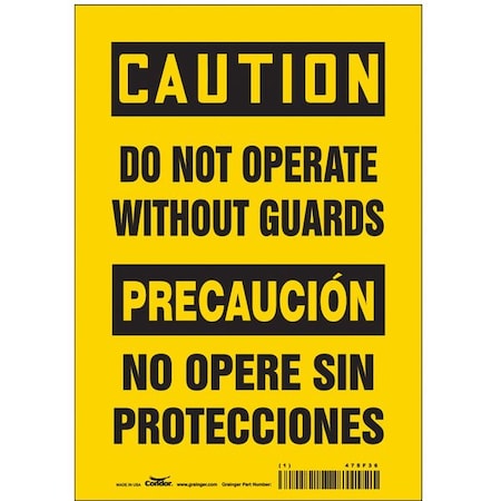 Safety Sign, 10 in Height, 7 in Width, Vinyl, Horizontal Rectangle, English, Spanish, 475F36 MPN:475F36