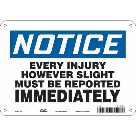 Safety Sign, 7 in Height, 10 in Width, Aluminum, Vertical Rectangle, English, 475G65 MPN:475G65