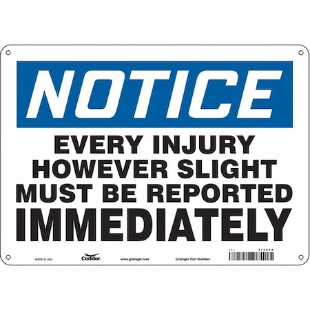 Safety Sign, 10 in Height, 14 in Width, Polyethylene, Horizontal Rectangle, English, 475G68 MPN:475G68