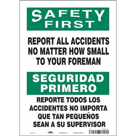 Safety Sign, 14 in Height, 10 in Width, Vinyl, Vertical Rectangle, English, Spanish, 475H11 MPN:475H11