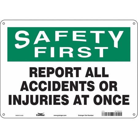 Safety Sign, 10 in Height, 14 in Width, Polyethylene, Horizontal Rectangle, English, 475H34 MPN:475H34