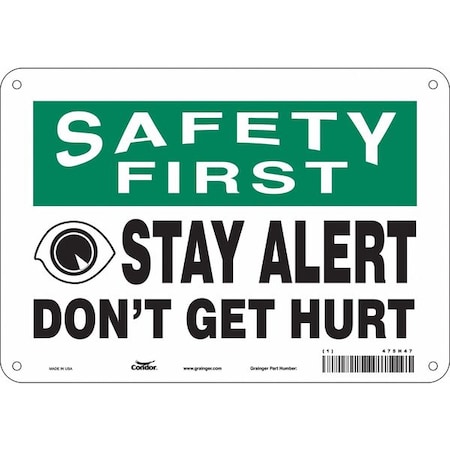 Safety Sign, 7 in Height, 10 in Width, Aluminum, Vertical Rectangle, English, 475H47 MPN:475H47