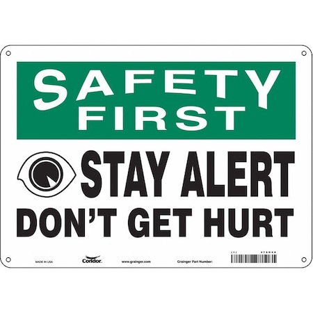 Safety Sign, 10 in Height, 14 in Width, Aluminum, Horizontal Rectangle, English, 475H48 MPN:475H48