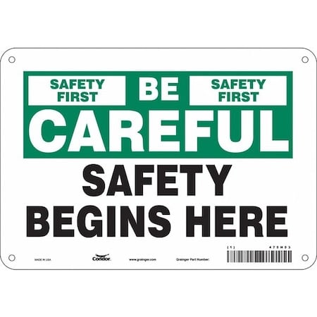 Safety Sign, 7 in Height, 10 in Width, Aluminum, Vertical Rectangle, English, 475H53 MPN:475H53