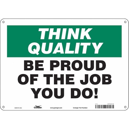 Safety Sign, 10 in Height, 14 in Width, Aluminum, Horizontal Rectangle, English, 475J14 MPN:475J14