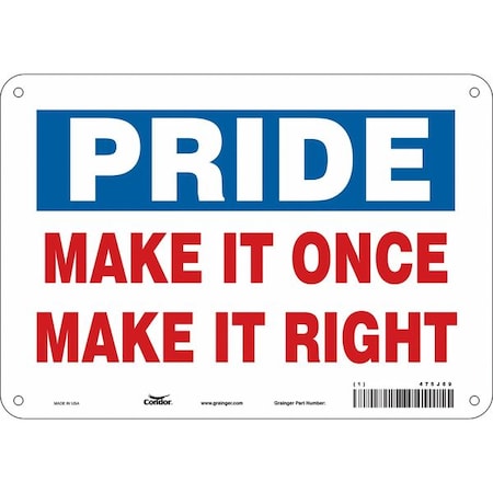 Safety Sign, 7 in Height, 10 in Width, Polyethylene, Vertical Rectangle, English, 475J69 MPN:475J69