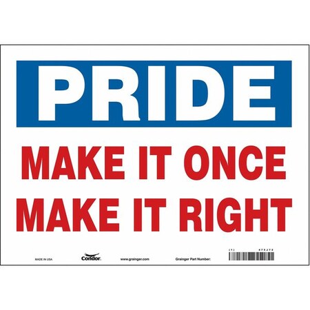 Safety Sign, 10 in Height, 14 in Width, Vinyl, Horizontal Rectangle, English, 475J72 MPN:475J72