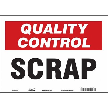 Quality Control, Scrap, 14 in W x 10 in H, Horizontal Rectangle, Vinyl, 475K09 MPN:475K09