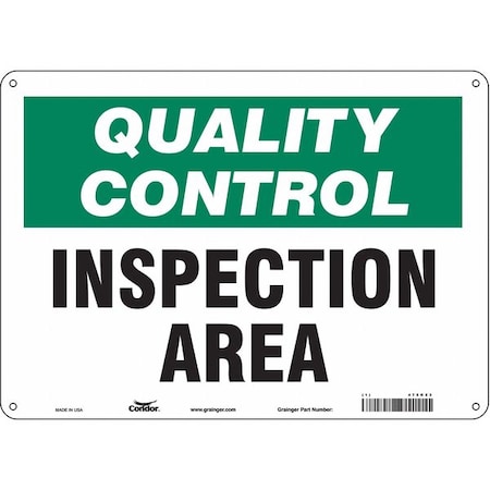 Quality Control, Inspection Area, 14 in W x 10 in H, Horizontal Rectangle, Aluminum, 475K23 MPN:475K23
