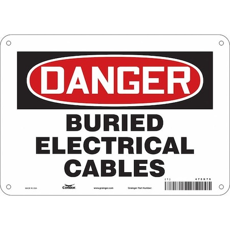 Safety Sign, 7 in Height, 10 in Width, Aluminum, Vertical Rectangle, English, 475K76 MPN:475K76