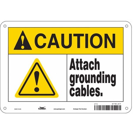 Safety Sign, 7 in Height, 10 in Width, Polyethylene, Vertical Rectangle, English, 475L47 MPN:475L47