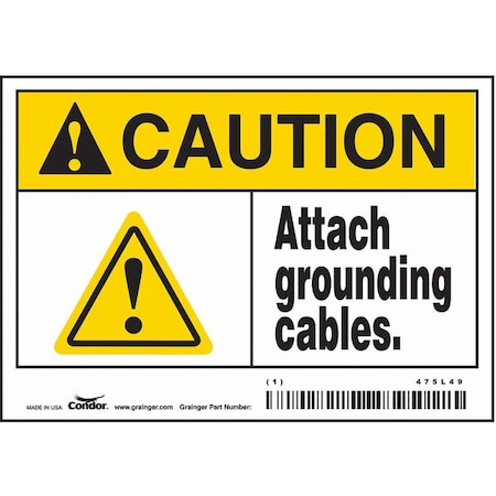 Safety Sign, 3 1/2 in Height, 5 in Width, Vinyl, Horizontal Rectangle, English, 475L49 MPN:475L49
