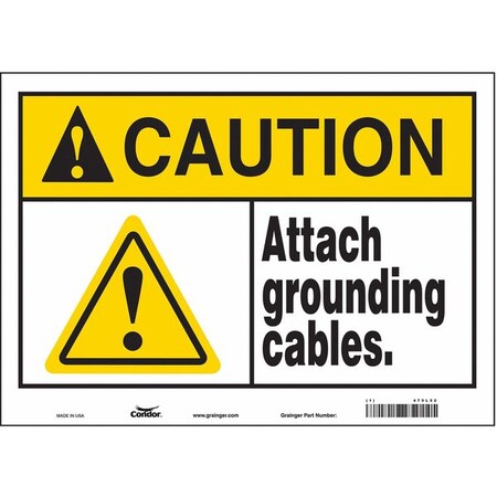 Safety Sign, 10 in Height, 14 in Width, Vinyl, Horizontal Rectangle, English, 475L52 MPN:475L52