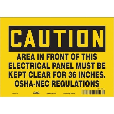 Safety Sign, 7 in Height, 10 in Width, Vinyl, Vertical Rectangle, English, 475N08 MPN:475N08