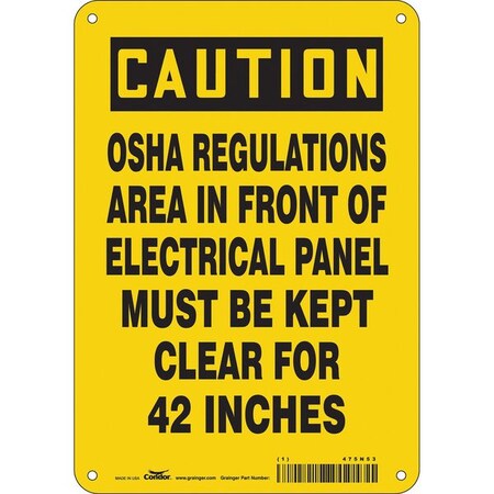 Safety Sign, 10 in Height, 7 in Width, Aluminum, Horizontal Rectangle, English, 475N53 MPN:475N53