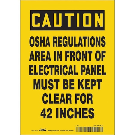 Safety Sign, 10 in Height, 7 in Width, Vinyl, Horizontal Rectangle, English, 475N57 MPN:475N57