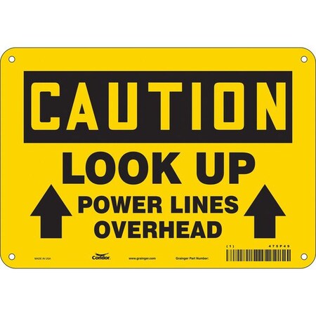 Safety Sign, 7 in Height, 10 in Width, Aluminum, Vertical Rectangle, English, 475P49 MPN:475P49